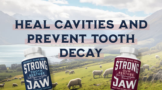 Nutrition: Your Tool to Heal Cavities and Prevent Tooth Decay