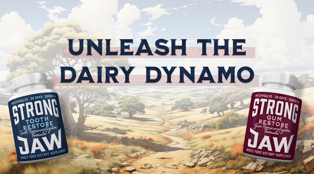 Unleash the Dairy Dynamo: Raw, Full-Fat Goodness for Dental Dominance!