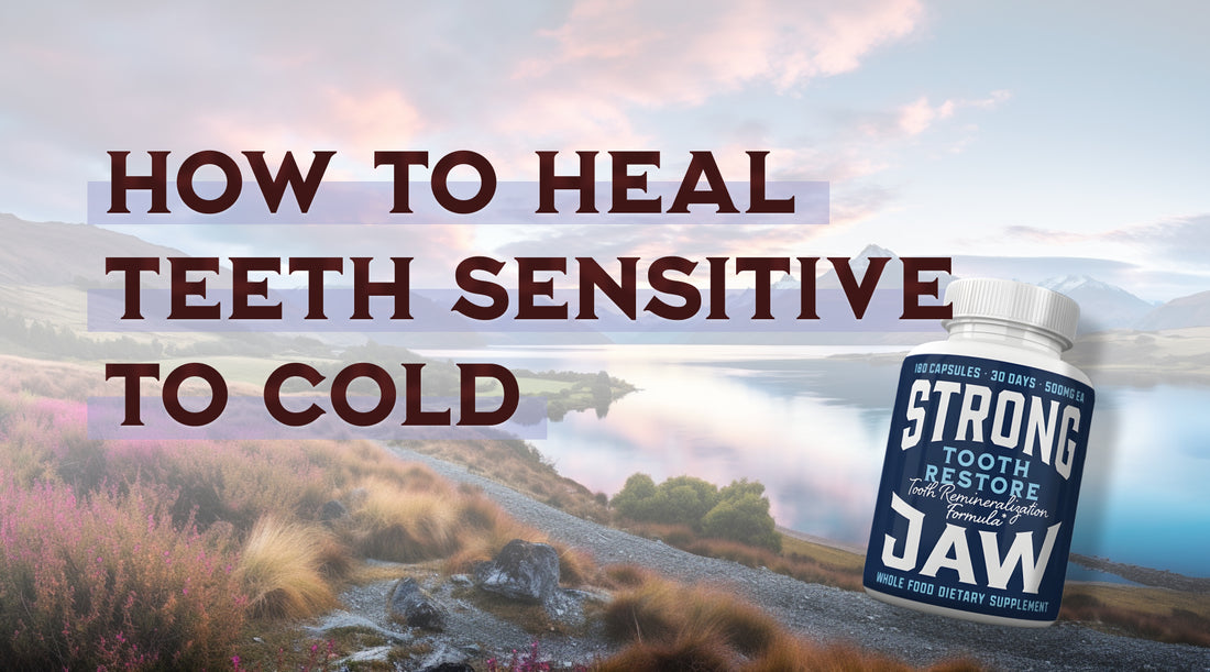 How I Healed My Teeth From Being Sensitive to Cold Naturally